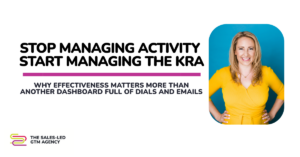 Stop Managing Activity. Start Managing the KRA.