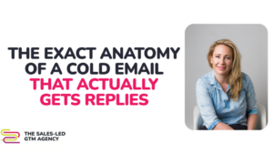 Leslie Venetz with text reading “The Exact Anatomy of a Cold Email That Actually Gets Replies”
