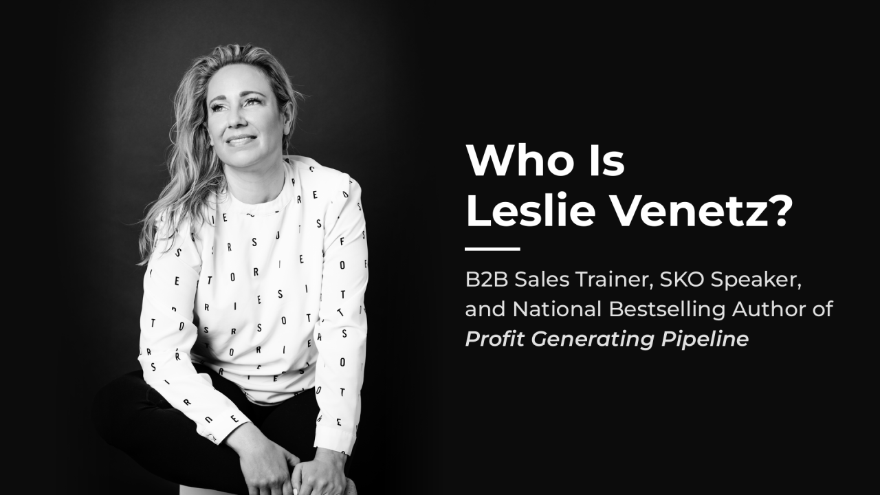 Black-and-white portrait of Leslie Venetz, B2B sales trainer, SKO speaker, and bestselling author of Profit Generating Pipeline